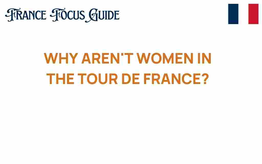 why-arent-women-in-the-tour-de-france