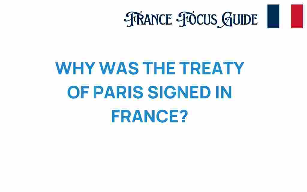 treaty-of-paris-signed-in-france